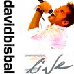 bisbal-premonicion-live