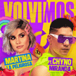 Martina la Peligrosa Ft. Chino - “Volvimos” Martina la Peligrosa Ft. Chino - “Volvimos”